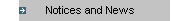 Notices and News